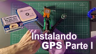 🪚🔧🪛Intentando instalar GPS  Parte I  😕 [upl. by Ettesel]