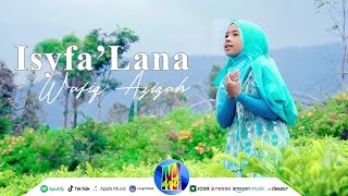 ISYFALANA  WAFIQ AZIZAH Official Music Video [upl. by Aynna]