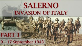 Battle of Salerno 1943  Part 1 – Why Where and How [upl. by Etnuahs848]