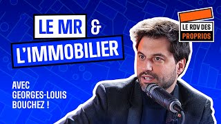 Le MR amp limmobilier  Spécial élections  Le Rdv des Proprios [upl. by Aenahs]