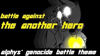 Undertale Alphys genocide battle theme  battle against another hero [upl. by Ilamad795]