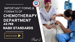 Forms and Formats of Chemotherapy department with sample forms Part2NABH 6TH EDITIONNABH [upl. by Acirema]