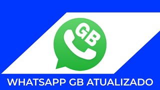 NOVO WHATSAPP GB ATUALIZADO COMO BAIXAR O WHATSAPP GB 2024 ATUALIZADO [upl. by Adnaerb]