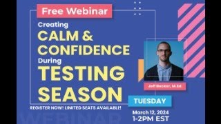 Creating Calm and Confidence This Testing Season [upl. by Rhona532]