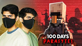 We Spent 100 Days in a PARASITE APOCALYPSE [upl. by Thgirw]