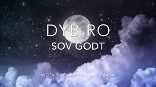 DYB RO Meditation  Sov Godt [upl. by Amitarp]