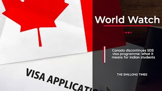 Canada discontinues SDS visa programme What it means for Indian students [upl. by Naamana]