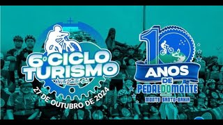 6º CICLOTURISMO DE MONTE SANTOSBA [upl. by Howlond908]