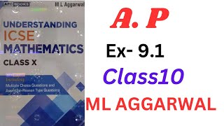 Arithmetic progression class 10ex91ml aggarwal icse math [upl. by Raychel]