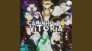 Campeões Caminho da Vitória [upl. by Sanbo686]