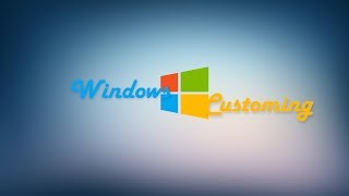 Personnaliser son PC avec Windows Customing [upl. by Harwilll]