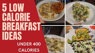 5 HEALTHY amp QUICK LOW CALORIE BREAKFAST IDEAS  UNDER 400 CALORIES  WHAT I EAT IN A CALORIE DEFICIT [upl. by Kreiner]