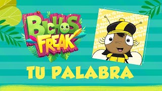 Tu Palabra  SuPresenciaKids  Bichos Freak Tour  Video Oficial [upl. by Lindsy]