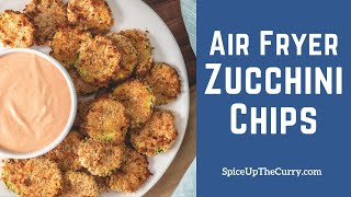 Air Fryer Zucchini Chips Super Crisp PankoCrusted [upl. by Sternick]