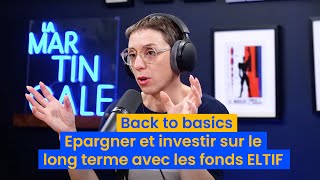 Épargner et investir sur le long terme avec les fonds ELTIF [upl. by Alaine]