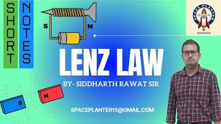 Lenz Law  Class 9amp10 Cbse and ICSE board [upl. by Anekam717]