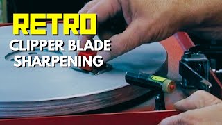 Clipper Blade Sharpening Retro Series [upl. by Montford]