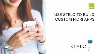 SAP Fiori apps with Stelo building a Fiori app fast [upl. by Obala]