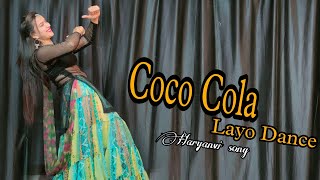 Coco Cola Layo Dance video  Haryanvi song Dance  Ruchika Jangid babitashera27 dancevideo [upl. by Ahsieuqal255]