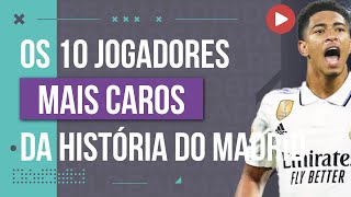 Os 10 jogadores mais caros da história do Real Madrid [upl. by Yenttihw]