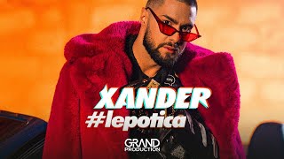 Xander  Lepotica  Official Video 2022 [upl. by Neirbo]