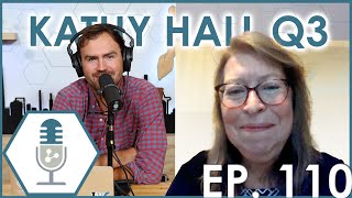 Q3 2024 Projections with Kathy Hall  Episode 110 [upl. by Goff390]