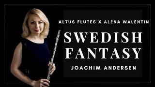 Swedish Fantasy Joachim Andersen by Altus Artist Alena Walentin  Altus Flutes Online Concert [upl. by Aikemit]