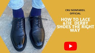 How To Lace amp Tie Derby Shoes The Right Way [upl. by Filler]