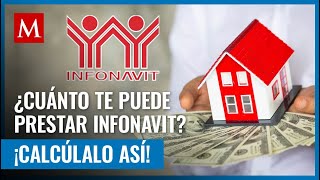 Así puedes calcular cuánto te aprobarían de crédito para una casa en Infonavit [upl. by Neik]