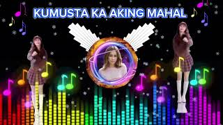 KUMUSTA KA AKING MAHAL X Nonoy Pena Tekno Remix single kumustakaakingmahal teknoremix remix [upl. by Marcelo]