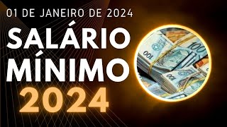 SALÁRIO MÍNIMO 2024 [upl. by Notslah]