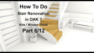 How to do Stair Renovation in OAK KITE or WINDER TREAD part 612 [upl. by Anilrac]