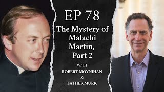 The Mystery of Malachi Martin Part 2 [upl. by Vedette]