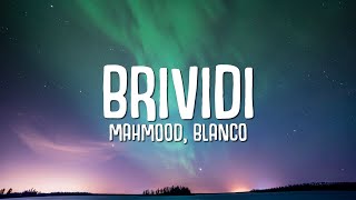 Mahmood BLANCO  Brividi Lyrics  Testo Sanremo 2022 [upl. by Hyo]