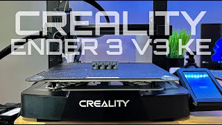 Mastering 3D Printing with Creality Ender 3 V3 KE The Ultimate Guide [upl. by Platon]