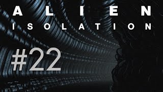 Alien Isolation 22 Tod und SpeicherVerarsche Lets PlayHaupthandlungGermanDeutsch [upl. by Kcerred737]