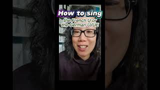 How to sing the German ÜUE or French U  understand vowels in different languages w tongue control [upl. by Tallou913]