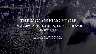 Saga of King Hrolf  Summary Part III Bjorn Bera amp the Birth of Bodvar Bjarki [upl. by Natloz499]