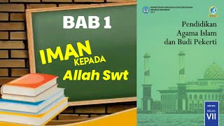 PAI kelas 7  Iman Kepada Allah Swt [upl. by Yemiaj889]