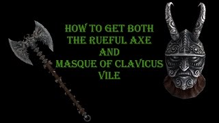 Skyrim  Obtain The Rueful Axe AND Masque of Clavicus Vile Glitch [upl. by Nawk]