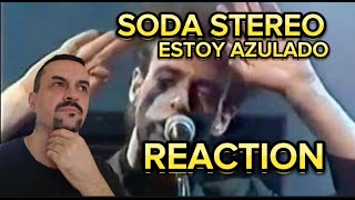 Soda Stereo  Estoy Azulado Mala Noche No 1988 reaction [upl. by Dolph]