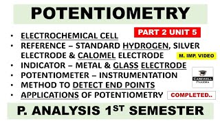 Potentiometry complete  Potentiometric titration Part 2 Unit 5  Pharmaceutical Analysis 1st sem [upl. by Audun618]