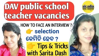 How to prepare For interview of Dav public school teacher recruitment  How to face an interview [upl. by Noorah]