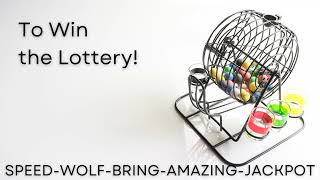 Switchwords to help Winning the Lottery  SPEEDWOLFBRINGAMAZINGJACKPOT [upl. by Anala429]