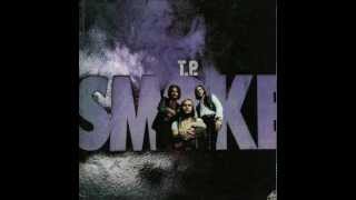 T P Smoke Smokewmv [upl. by Ymeon919]