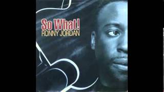 Ronny Jordan  So WhatDance Mix [upl. by Eniarda789]