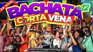 BACHATA CORTA VENAS VOL 12 💔🥃 15 DE LA MEJORES BACHATAS 🎤 MEZCLADA POR DJ ADONI  BACHATA MIX [upl. by Kerwin]