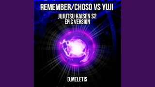 RememberChoso vs Yuji From Jujutsu Kaisen S2 [upl. by Keli]