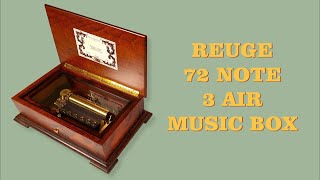 Reuge 3 Air 72 Note Music Box [upl. by Ralston]