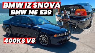 BMW M5 E39 JE AUTO IZ SNOVA 400ks V8 [upl. by Ainadi]